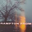 Rampton Prom - Give Me Something